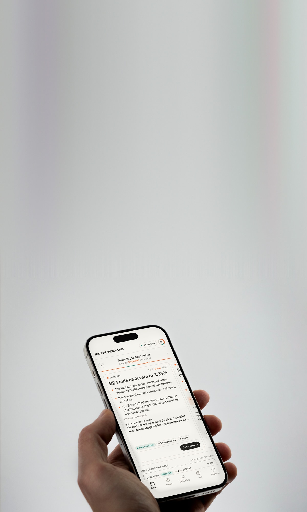 A reader holding a phone showing the Pith News feed: Need to Know stories, marked free, with bylines and read times.